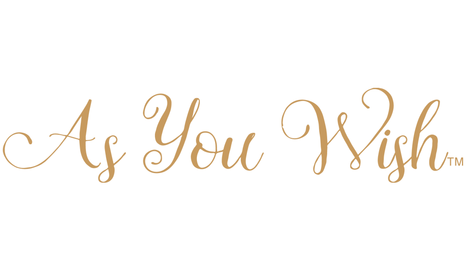 As You Wish